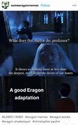 Image result for Eragon Memes Funny Clean