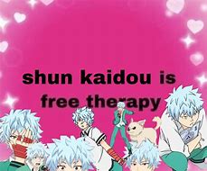 Image result for Kaido Shun Memes
