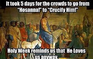 Image result for Palm Sunday Songs Meme