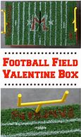 Image result for Football Field Valentine Box