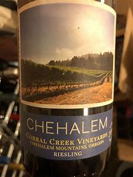 Image result for Chehalem Riesling Corral Creek