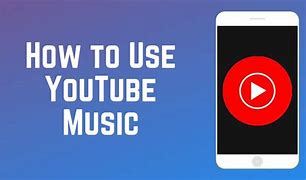 Image result for Play Music From YouTube