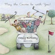 Image result for Birthday Golf Humor