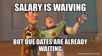 Image result for Waiting Salary Meme