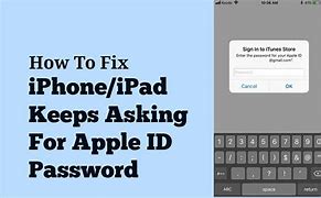Image result for iPhone Asking for Apple ID Password