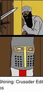 Image result for Crusader with Shotgun Meme