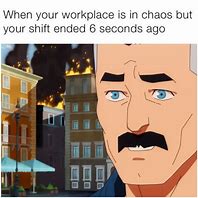 Image result for Work Chaos Meme