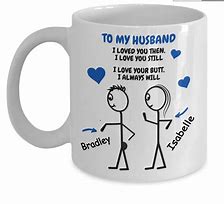 Image result for Funny Love Mugs for Husband