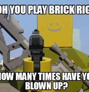 Image result for Brick Rigs Memes