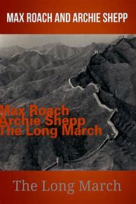 Image result for a long march the first recordings