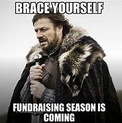 Image result for Fundraising Memes Funny