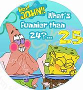 Image result for Spongebob 25 Meme
