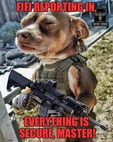 Image result for Guard Dog Meme