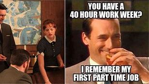 Image result for Office Hours Funny Visual Meme