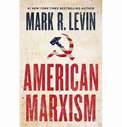 Image result for American Communism Mark Levin