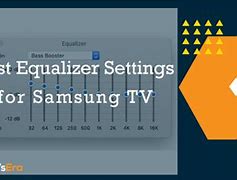 Image result for Samsung TV Equalizer Settings