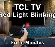 Image result for TCL Roku TV Standby Light Blinking