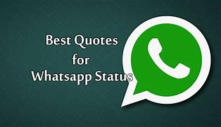 Image result for Short Quotes for Whats App About