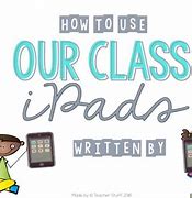Image result for Our Class iPads Sign