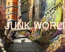 Image result for Junk World
