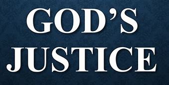 Image result for God's Justice