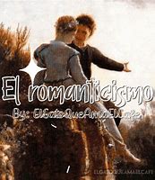 Image result for El Romanticismo Literario