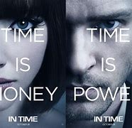 Image result for In Time Movie Quotes