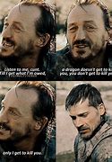 Image result for Game of Thrones Bronn Quotes