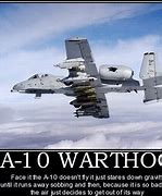 Image result for A 10 Warthog Gun Meme