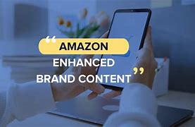 Image result for Amazon Enhanced Brand Content