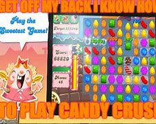 Image result for Candy Crush Memes Funny