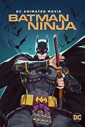 Image result for Batman Ninja Movie