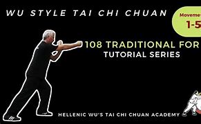 Image result for Wu Style Tai Chi 108 Form Tutorial