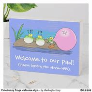Image result for Funny Frog Signs
