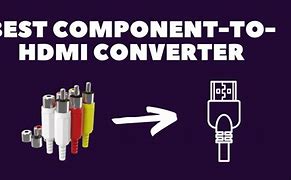 Image result for Best Component to HDMI Converter