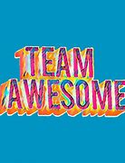 Image result for Team Awesome