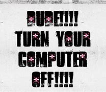 Image result for Get Off My PC