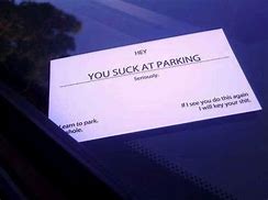 Image result for Bad Parking Notes