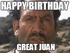 Image result for Happy Birthday Mando Mexican Meme