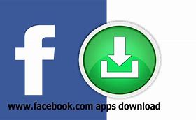Image result for Download Facebook Application
