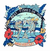 Image result for Happy Anniversary Fishing