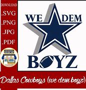 Image result for We Dem Boyz Dallas Cowboys Cricut
