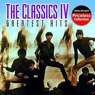 Image result for Classics IV Greatest Hits