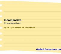 Image result for incompasivo