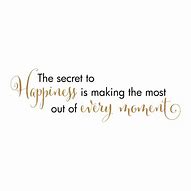Image result for Living the Moment Quotes