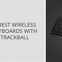 Image result for Wireless Keyboard with Trackball Mouse