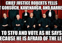 Image result for Supreme Court Funny Meme