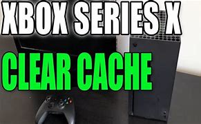 Image result for Clear Cache Xbox Series X