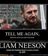 Image result for Liam Neeson Taken Meme