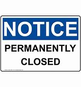 Image result for Printable Permanently Closed. Template